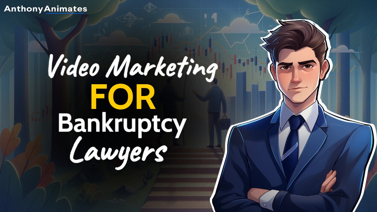 Video Marketing for Bankruptcy Lawyers - Attract More Clients and Build Your Brand