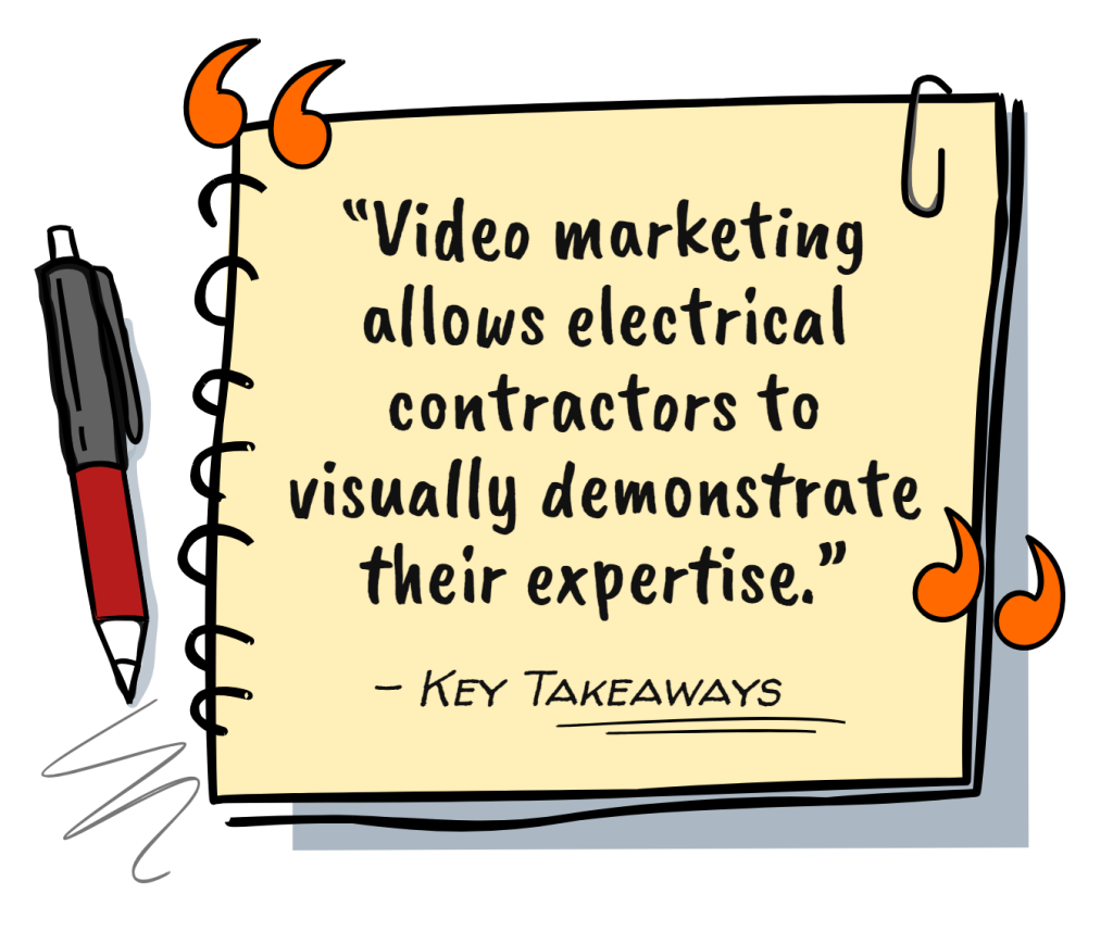 Video Marketing for Electrical Contractors